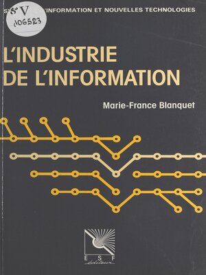 cover image of L'industrie de l'information